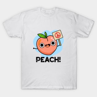 Peach Cute Peach Fruit Pun T-Shirt